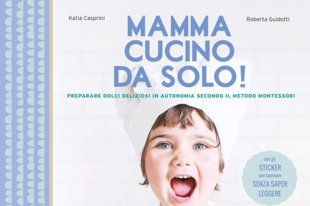 Mamma, cucino da solo! Preparare dolci deliziosi in autonomia secondo il metodo Montessori. Ediz. illustrata