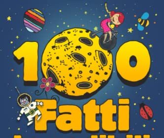 100 Fatti Incredibili Per Ragazzi Curiosi: Un’Esilarante Raccolta delle Cose più Assurde, Strane e Vere che Dovresti Sapere | Include Bonus & Quiz Finale