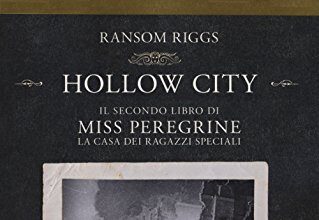 Hollow City. Il secondo libro di Miss Peregrine. La casa dei ragazzi speciali