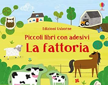 La fattoria. Ediz. a colori