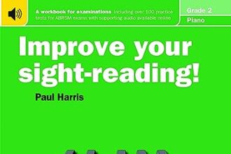 Improve your sight-reading! Piano Grade 2 (English Edition)