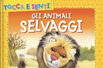 Gli animali selvaggi. Ediz. a colori