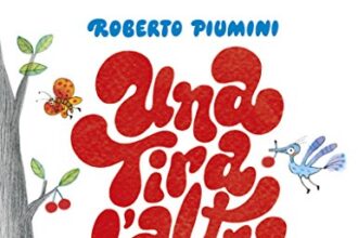 Una tira l'altra - Storielle per i piccoli