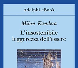 L’insostenibile leggerezza dell’essere