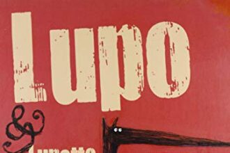 Lupo & Lupetto libro con copertina flessibile