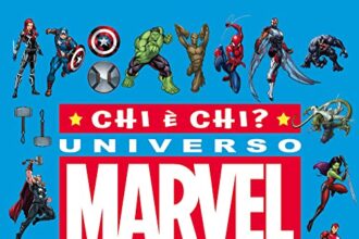 Chi è chi? Universo Marvel. 40 storie di eroi e dei loro segreti. Ediz. a colori