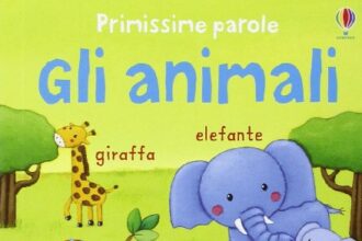 Gli animali. Ediz. illustrata