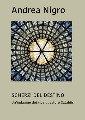 Scherzi del destino