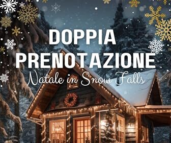 Doppia prenotazione - Natale in Snow Falls: Un romanzo di Natale