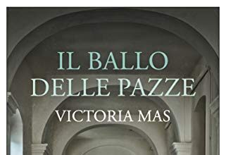 Il ballo delle pazze