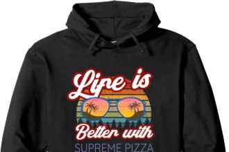 Supreme Pizzas Cook / "Life Is Better With Supreme Pizzas!" Felpa con Cappuccio